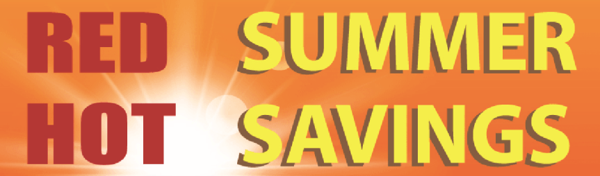 Red Hot Summer Savings